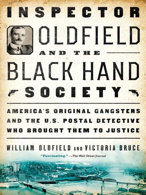 Title details for Inspector Oldfield and the Black Hand Society by William Oldfield - Available